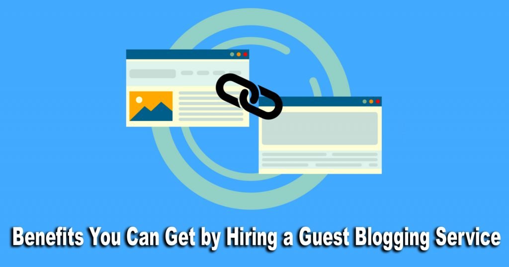 Hiring a Guest Blogging Service